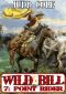 [Wild Bill 07] • Point Rider